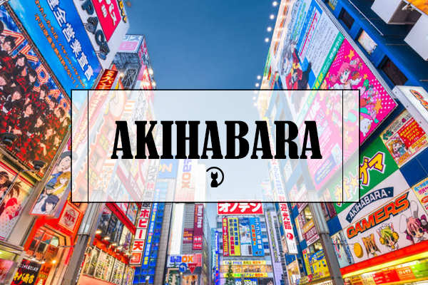 akihabara, akihabara tokyo, akihabara sega, akihabara ở đâu, akihabara có gì, akihabara có gì vui, akihabara nhật bản, akihabara thành phố anime