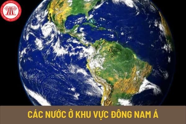Khám phá các nước Đông Nam Á là nước nào và vị trí chiến lược của họ Bản đồ các nước Đông Nam Á