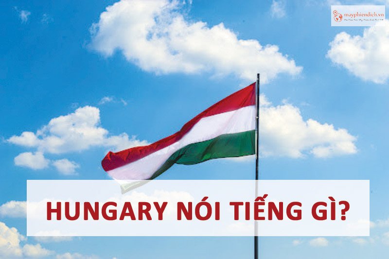 Bản đồ Hungary và khu vực sử dụng tiếng Hungary, minh họa ngôn ngữ chính thức của quốc gia này