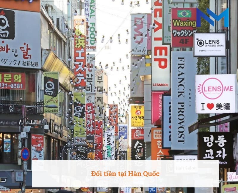 Đổi tiền Won tại sân bay hoặc điểm giao dịch hợp pháp ở Hàn Quốc