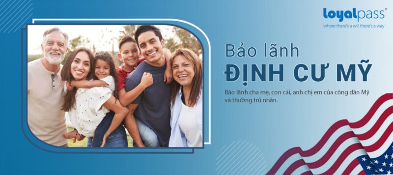 Gia đình sum vầy, tượng trưng cho diện bảo lãnh người thân, một cách định cư Mỹ nhanh nhất cho những trường hợp cụ thể