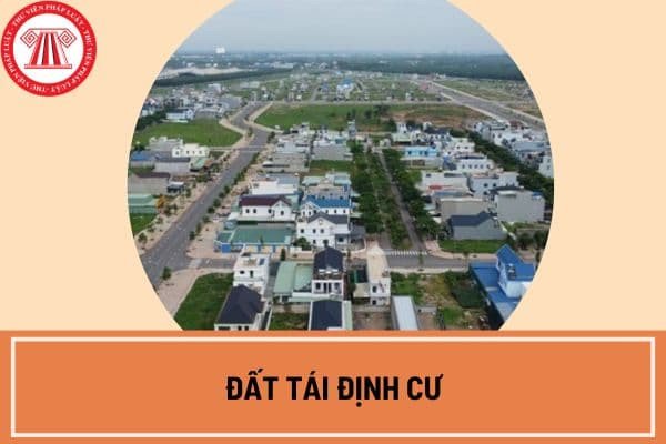 Quy trình tái định cư theo Luật Đất đai mới nhất tại Việt Nam