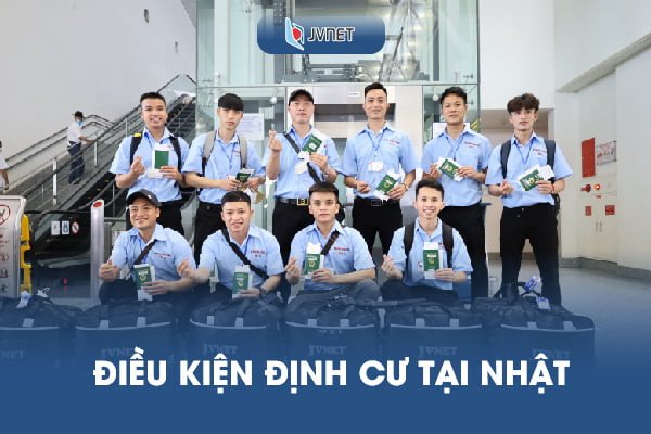 Điều kiện định cư vĩnh trú Nhật Bản