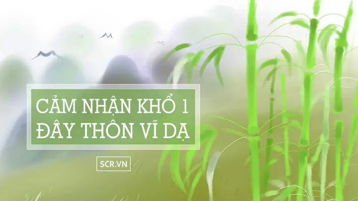 Liên Hệ Đây Thôn Vĩ Dạ Khổ 1 Chọn Lọc Liên Hệ Đây Thôn Vĩ Dạ Khổ 1 Chọn Lọc