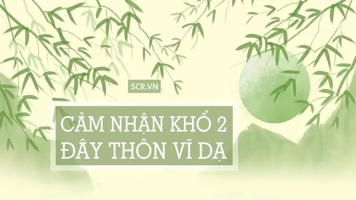 Liên Hệ Đây Thôn Vĩ Dạ Khổ 2 Sưu Tập Liên Hệ Đây Thôn Vĩ Dạ Khổ 2 Sưu Tập