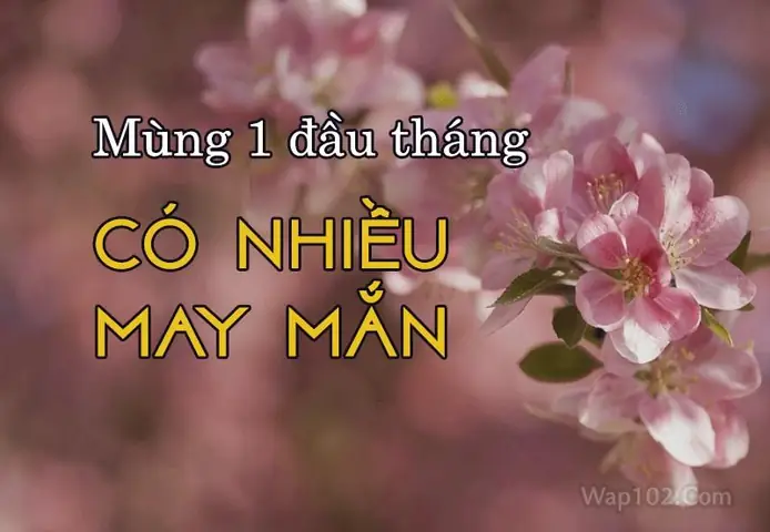 Hình Ảnh Lời Chúc Mùng 1 Đầu Tháng Hình Ảnh Lời Chúc Mùng 1 Đầu Tháng