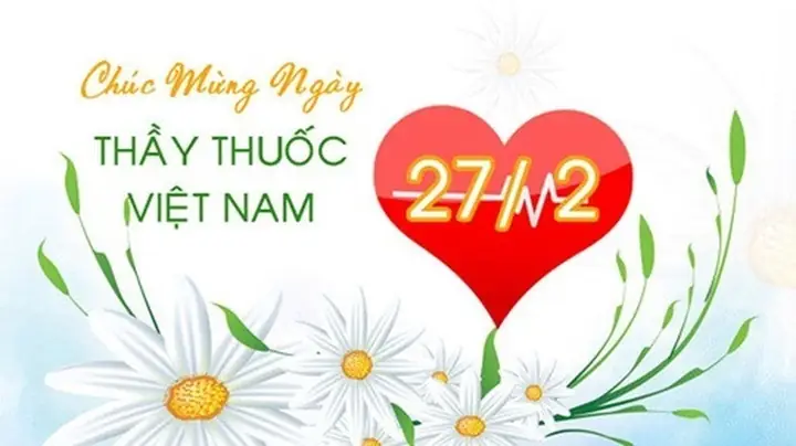 Những Lời Chúc Ngày Thầy Thuốc Việt Nam 27/2 Hay Và Ý Nghĩa Nhất - Ảnh 1.