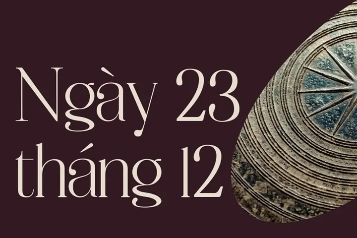 Ngày 23/12 Trong Văn Hóa Và Xã Hội Ngày 23/12 Trong Văn Hóa Và Xã Hội