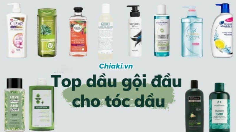 Các loại dầu gội cho tóc dầu và mỏng