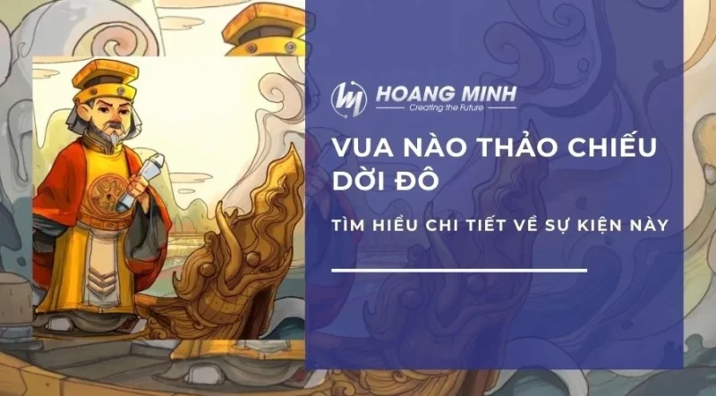 Vua Lý Thái Tổ ban chiếu dời đô